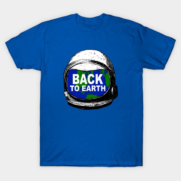 Astronaut Back to Earth T-Shirt by barmalisiRTB